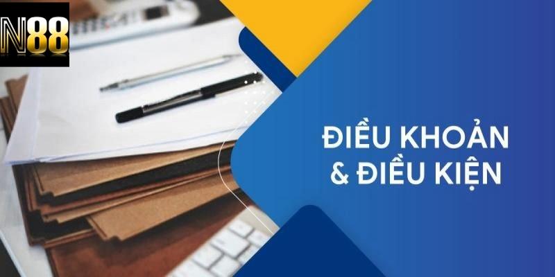 Điều Khoản Điều Kiện Chính Sách Giao Dịch Tài Chính Tại N88